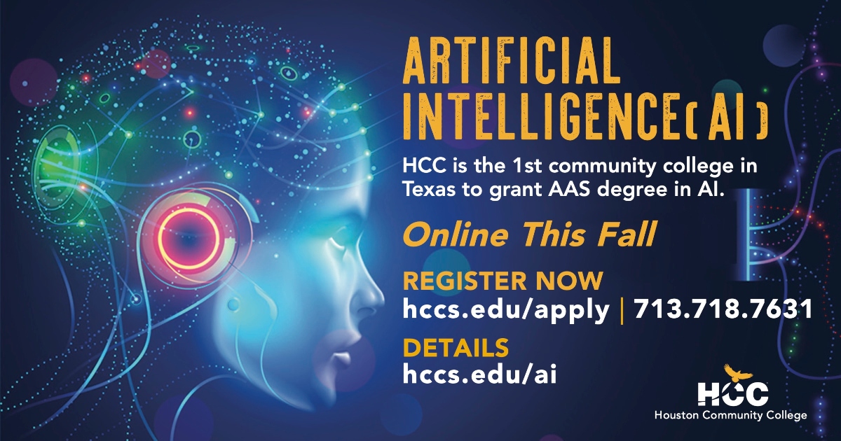 Artificial intelligence AI HCC is the 1st community college in Texas to grant AAS degree in AI graphic